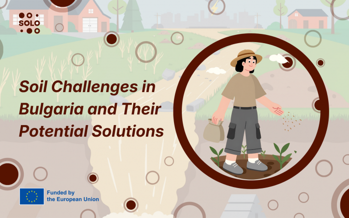 The Biggest Soil Challenges in Bulgaria