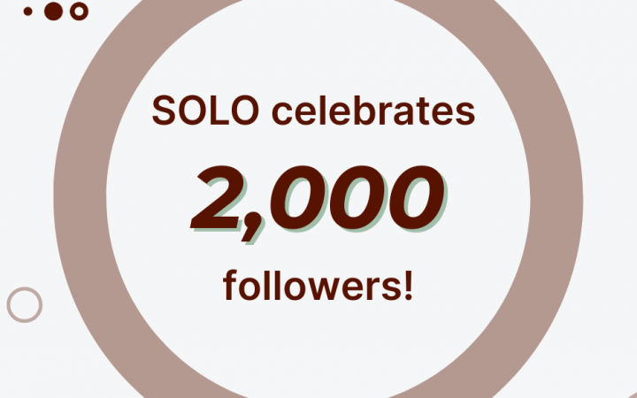 SOLO celebrates 2,000 followers!