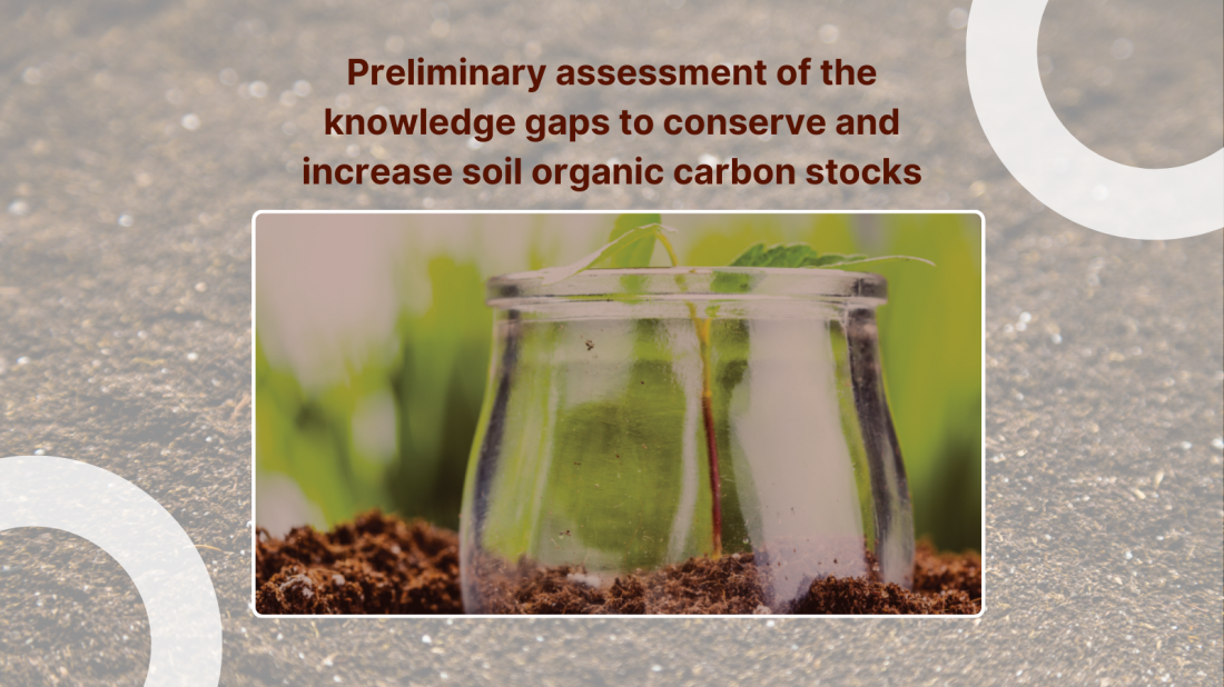 SOLO's roadmaps: Preliminary assessment of the knowledge gaps to conserve and increase soil organic carbon stocks
