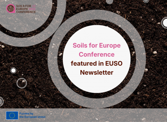 Soils for Europe Conference Featured in the EUSO Newsletter