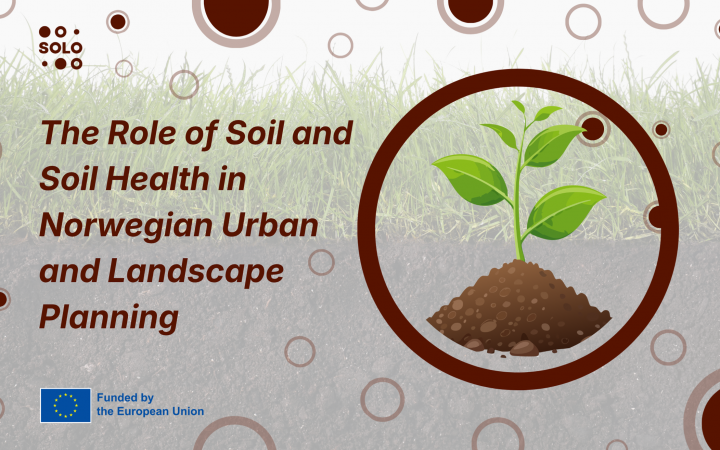 The NMBU on the role of Soil Health in Urban Planning